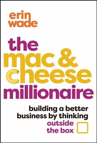 Abbildung von: The Mac & Cheese Millionaire - Wiley