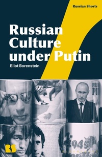 Bild: Russian Culture under Putin - Bloomsbury Academic