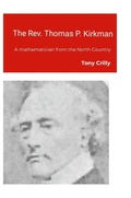 Cover: The Rev. Thomas P. Kirkman - Lulu.com
