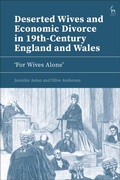 Cover: Deserted Wives and Economic Divorce in 19th-Century England and Wales - Hart Publishing