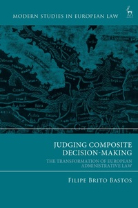 Enlarge image Cover: Judging Composite Decision-Making - Hart Publishing