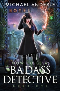 Enlarge image Cover: How to be a Badass Detective - Lmbpn Publishing