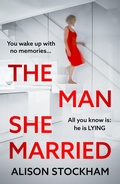 Cover: The Man She Married - Boldwood Books Ltd