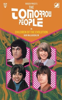 Enlarge image Cover: The Tomorrow People - Children of the Evolution - Oak Tree Books