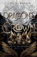 Cover: Dragon's Crown - Lightbound Media