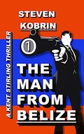 Cover: The Man from Belize - Bruce Scivally