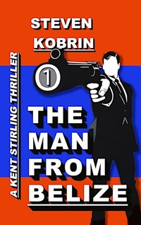 Enlarge image Cover: The Man from Belize - Bruce Scivally