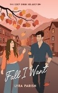 Cover: Fall I Want - Happily Ever After Ink
