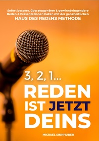Abbildung von: 3, 2, 1... Reden ist jetzt Deins! - tredition