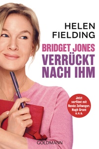Abbildung von: Bridget Jones - Verrückt nach ihm - Goldmann