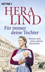 Cover: Für immer deine Tochter - Heyne