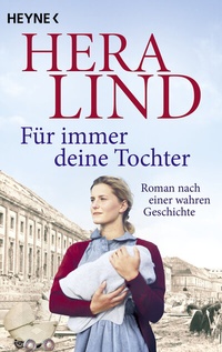 Abbildung von: Für immer deine Tochter - Heyne