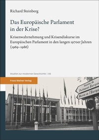 Abbildung von: Das Europäische Parlament in der Krise? - Franz Steiner Verlag