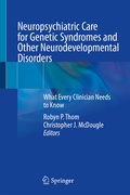 Abbildung von: Neuropsychiatric Care for Genetic Syndromes and Other Neurodevelopmental Disorders - Springer
