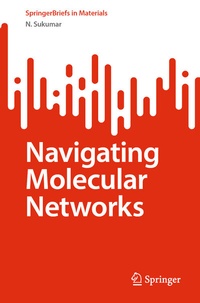 Enlarge image Cover: Navigating Molecular Networks - Springer