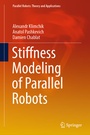Cover: Stiffness Modeling of Parallel Robots - Springer
