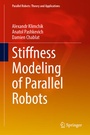 Cover: Stiffness Modeling of Parallel Robots - Springer