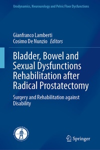 Abbildung von: Bladder, Bowel and Sexual Dysfunctions Rehabilitation after Radical Prostatectomy - Springer