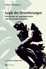 Cover: Logik der Orientierungen - Metropolis