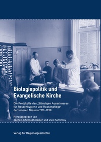 Abbildung von: Biologiepolitik und Evangelische Kirche - Verlag für Regionalgeschichte