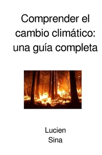 Abbildung von: Comprender el cambio climático: una guía completa - epubli