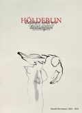 Cover: H&Ouml;LDERLIN "Zeichen sind wir, deutungslos" - Rombach Druck- und Verlagshaus