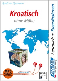 Abbildung von: ASSiMiL Kroatisch ohne Mühe - MP3-Sprachkurs - Niveau A1-B2 - ASSiMiL