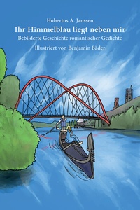 Abbildung von: Ihr Himmelblau liegt neben mir - Henselowsky u. Boschmann