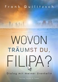 Cover: Wovon tr&auml;umst du, Filipa? - Verlag Tasten & Typen