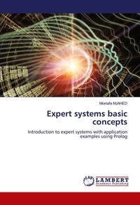 Enlarge image Cover: Expert systems basic concepts - LAP Lambert Academic Publishing