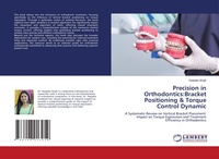 Enlarge image Cover: Precision in Orthodontics - LAP Lambert Academic Publishing