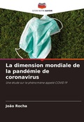 Cover: La dimension mondiale de la pandemie de coronavirus - Editions Notre Savoir