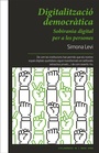 Cover: Digitalitzacio Democratica - Rayo Verde Editorial S L