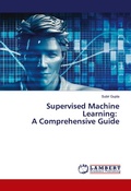 Cover: Supervised Machine Learning - LAP Lambert Academic Publishing