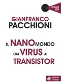 Cover: Il nanomondo dai virus ai transistor - Edizioni Dedalo