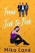 Cover: From Jerk to Perk (The Me to We Reverse Harem Romances, #3) - Mika Lane