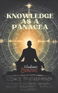 Cover: Knowledge as a Panacea - Publishdrive
