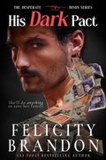Cover: His Dark Pact - Felicity Brandon