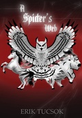 Cover: A Spider's Web (The Anthologies From Fold, #1) - Erik Tucsok