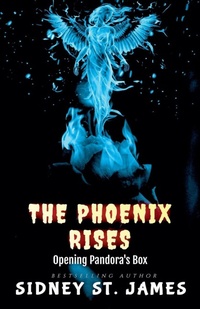 Enlarge image Cover: The Phoenix Rises - Opening Pandora's Box - Beebop Publishing Group