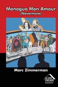 Cover: Managua Mon Amour (Nevermore) - Marc Zimmerman
