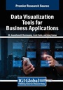 Cover: Data Visualization Tools for Business Applications - Business Science Reference