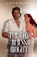 Cover: The Day Burns Bright - Amber Palmer