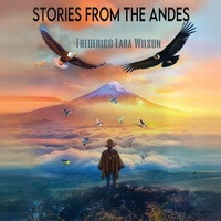 Abbildung von: Stories from the Andes - Escaping Culture