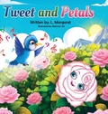 Cover: Tweet and Petals - Luisa Avila