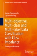 Cover: Multi-objective, Multi-class and Multi-label Data Classification with Class Imbalance - Springer