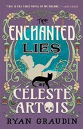 Cover: The Enchanted Lies of Celeste Artois - Orbit