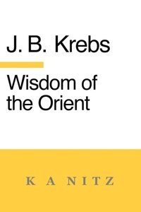 Enlarge image Cover: Wisdom of the Orient - K a Nitz