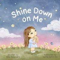 Abbildung von: Shine Down on Me - Little Rainbow Reads