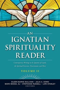Abbildung von: An Ignatian Spirituality Reader, Volume II - Loyola Press